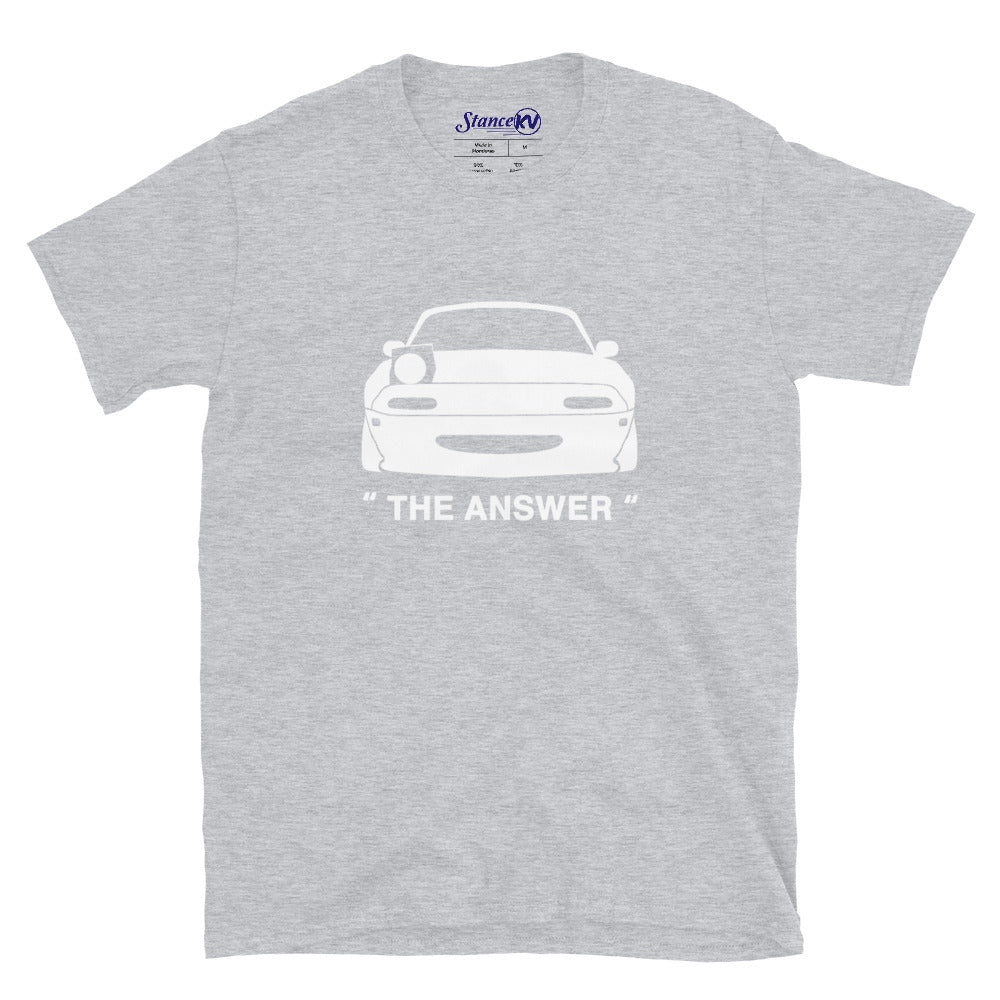 Miata "The Answer" Shirt