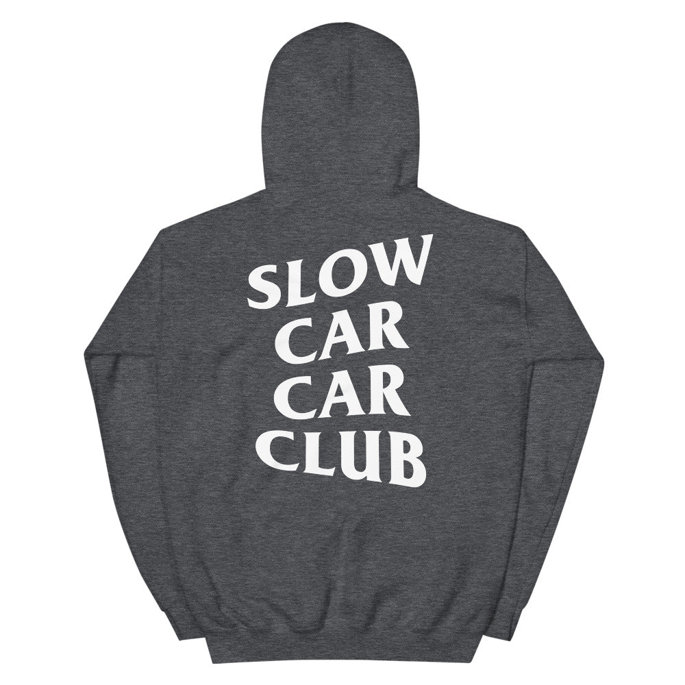 Slow Car Car Club Hoodie