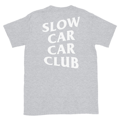 Slow Car Car Club Shirt