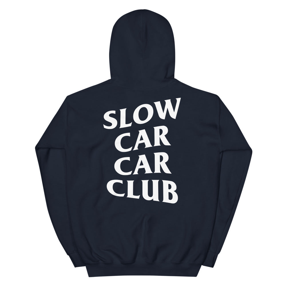 Slow Car Car Club Hoodie